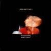 Joni Mitchell - Shadows and Light