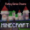 Ratboy Genius - Ratboy Genius Dreams: Minecraft