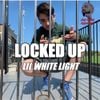 JOG GANG - Lil White Light: Locked Up