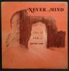 Never Mind