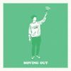 Moving Out