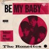 The Ronettes - Be My Baby