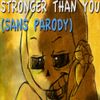 Djsmell - Stronger Than You (Sans Parody)