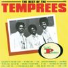 The Temprees - The Best Of The Temprees