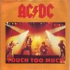 AC/DC - Touch Too Much