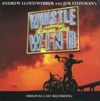 Andrew Lloyd Webber - Whistle Down The Wind (Original Cast Recording)