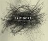 Exit North - Anyway, Still