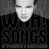 Songs Of Strength And Heartbreak