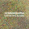 Honningbarna - Opp De Nye Blanke