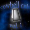 Cowbell Cult - Cowbell Cult, Vol. 1