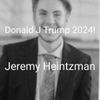 Jeremy Heintzman - Donald J Trump 2024!