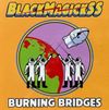 Black Magick SS - Burning Bridges