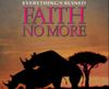 Faith No More - Everything&rsquo;s Ruined