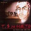 Trilha Sonora Do Gueto - Us Fracu num Tem Veiz