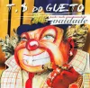 Trilha Sonora Do Gueto - Purke Tudo num Mundo &eacute; Vaidade