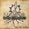 Nahko And Medicine For The People - On The Verge