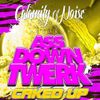 Caked Up - Ass Down Twerk