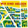 Wir sind Helden - Soundso