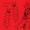 Blood Girl - Always Wrong
