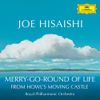久石譲 [Joe Hisaishi] - Merry-Go-Round of Life (from 'Howl's Movie Castle')