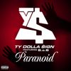Ty Dolla $ign - Paranoid