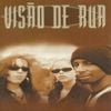 Visão De Rua - Ruas de Sangue