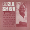 Ever Since I Have Been a Man Full Grown & Two Other Prison Songs Sung Unaccompanied