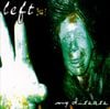 LeFT - My Disease