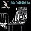 Under the Big Black Sun