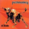 Pushmonkey - El Bitche