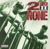 2nd II None - 2nd II None
