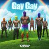 Virgo Gang - Gay Gay