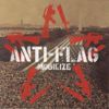 Anti-Flag - Mobilize