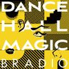 BRADIO - DANCEHALL MAGIC