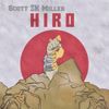 Scott Sk Miller - Hiro