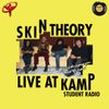 Skin Theory - Live at KAMP Student Radio