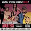 Dog Fashion Disco - Adultery