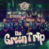 T3r Elemento - The Green Trip