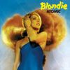 Blondie - Atomic