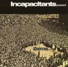 Incapacitants - Quietus