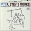 Meet the R. Stevie Moore!
