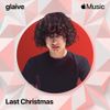glaive - last christmas