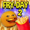 Annoying Orange - Fry-Day 2