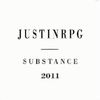 JustinRPG - Substance