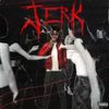 SiyahXO! - Jerk!