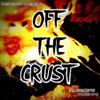 Blasphemous Basement - Off The Crust