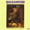 Gilgamesh - Another Fine Tune You've Got Me Into