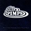 The Good Year Pimps - To A Cool Person, Stay That Way!
