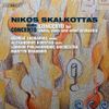 George Zacharias / Alexandros Koustas / London Philharmonic Orchestra / Martyn Brabbins - Nikos Skalkottas: Violin Concerto; Concerto for Violin, Viola and Wind Orchestra