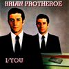 Brian Protheroe - I/You